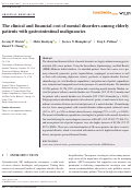 Cover page: The clinical and financial cost of mental disorders among elderly patients with gastrointestinal malignancies