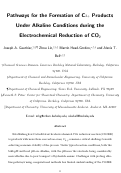 Cover page: Pathways for the Formation of C2+ Products under Alkaline Conditions during the Electrochemical Reduction of CO2