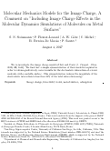 Cover page: Molecular mechanics models for the image charge, a comment on “including image charge effects in the molecular dynamics simulations of molecules on metal surfaces”