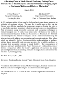 Cover page: Allocating Costs in Ninth Circuit Predatory Pricing Cases: Marsann Co. v. Brammall, Inc. and its Problematic Progeny, Inglis v. Continental Baking and Thales v. Matsushita