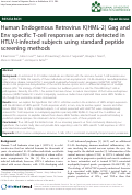 Cover page: Human Endogenous Retrovirus K(HML-2) Gag and Env specific T-cell responses are not detected in HTLV-I-infected subjects using standard peptide screening methods