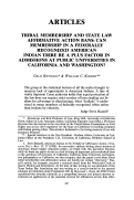 Cover page: Tribal Membership and State Law Affirmative Action Bans: Can Membership in a Federally Recognized American Indian Tribe be a Plus Factor in Admissions at Public Universities in California and Washington