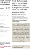 Cover page: Ghosts of infections past: using archival samples to understand a century of monkeypox virus prevalence among host communities across space and time