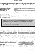 Cover page: Scholarship in Emergency Medicine: A Primer for Junior Academics: Part II: Promoting Your Career and Achieving Your Goals