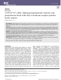 Cover page: CYP3A7*1C allele: linking premenopausal oestrone and progesterone levels with risk of hormone receptor-positive breast cancers