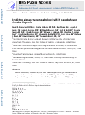 Cover page: Predicting alpha-synuclein pathology by REM sleep behavior disorder diagnosis