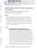 Cover page: Attention to novelty interferes with toddlers emerging memory decision-making.