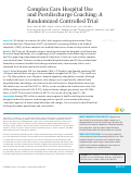 Cover page: Complex Care Hospital Use and Postdischarge Coaching: A Randomized Controlled Trial