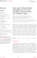 Cover page: Case report: Disseminated histoplasmosis in a renal transplant recipient from a non-endemic region