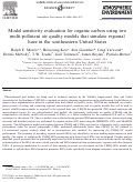 Cover page: Model sensitivity evaluation for organic carbon using two multi-pollutant air quality models that simulate regional haze in the southeastern United States