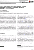 Cover page: Search for metastable heavy charged particles with large ionisation energy loss in pp collisions at vs root s=8 TeV using the ATLAS experiment