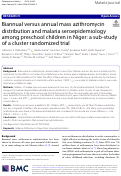 Cover page: Biannual versus annual mass azithromycin distribution and malaria seroepidemiology among preschool children in Niger: a sub-study of a cluster randomized trial.