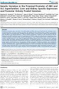 Cover page: Genetic Variation in the Proximal Promoter of ABC and SLC Superfamilies: Liver and Kidney Specific Expression and Promoter Activity Predict Variation