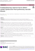 Cover page: Cardiopulmonary exercise test to detect cardiac dysfunction from pulmonary vascular disease.