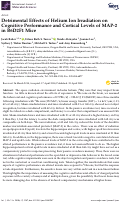 Cover page: Detrimental Effects of Helium Ion Irradiation on Cognitive Performance and Cortical Levels of MAP-2 in B6D2F1 Mice