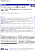 Cover page: Detection of foci of residual malaria transmission through reactive case detection in Ethiopia.