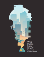 Cover page: Who Profits from Crisis? Housing Grabs in Time of Recovery