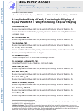 Cover page: A Longitudinal Study of Family Functioning in Offspring of Parents Diagnosed With Bipolar Disorder