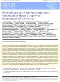 Cover page: Network structure and transcriptomic vulnerability shape atrophy in frontotemporal dementia