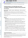 Cover page: Smoking reduction is associated with lower alcohol consumption and depressive symptoms among young adults over one year.