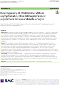 Cover page: Heterogeneity of Clostridioides difficile asymptomatic colonization prevalence: a systematic review and meta-analysis.