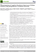 Cover page: CHARACTERIZATION OF COGNITIVE FUNCTION IN SURVIVORS OF DIFFUSE GLIOMAS USING MORPHOMETRIC CORRELATION NETWORKS (MCN)