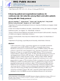 Cover page: Enhancing patient and organizational readiness for cardiovascular risk reduction among Black and Latinx patients living with HIV: Study protocol.