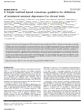 Cover page: A Delphi-method-based consensus guideline for definition of treatment-resistant depression for clinical trials