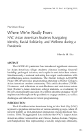 Cover page: Where We’re Really From: NYC Asian American Students Navigating Identity, Racial Solidarity, and Wellness during a Pandemic