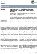 Cover page: Structural switching in self-assembled metal–ligand helicate complexes via ligand-centered reactions