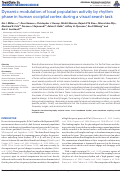 Cover page: Dynamic Modulation of Local Population Activity by Rhythm Phase in Human Occipital Cortex During a Visual Search Task