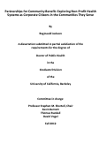 Cover page: Partnerships for Community Benefit: Exploring Non-Profit Health Systems as Corporate Citizens in the Communities They Serve.