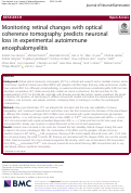 Cover page: Monitoring retinal changes with optical coherence tomography predicts neuronal loss in experimental autoimmune encephalomyelitis