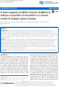 Cover page: A brain-targeted, modified neurosin (kallikrein-6) reduces α-synuclein accumulation in a mouse model of multiple system atrophy