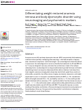 Cover page: Differentiating weight-restored anorexia nervosa and body dysmorphic disorder using neuroimaging and psychometric markers