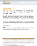 Cover page: Publisher Correction: Variations in Dysbindin-1 are associated with cognitive response to antipsychotic drug treatment.