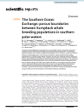 Cover page: The Southern Ocean Exchange: porous boundaries between humpback whale breeding populations in southern polar waters.