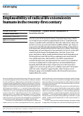 Cover page: Implausibility of radical life extension in humans in the twenty-first century.