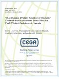 Cover page: What Impedes Efficient Adoption of Products? Evidence from Randomized Sales Offers for Fuel-Efficient Cookstoves in Uganda