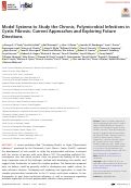 Cover page: Model Systems to Study the Chronic, Polymicrobial Infections in Cystic Fibrosis: Current Approaches and Exploring Future Directions