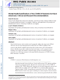 Cover page: Mental Health Ramifications of the COVID-19 Pandemic for Black Americans: Clinical and Research Recommendations