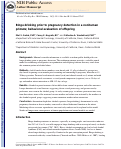 Cover page: Binge Drinking Prior to Pregnancy Detection in a Nonhuman Primate: Behavioral Evaluation of Offspring