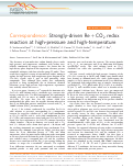 Cover page: Correspondence: Strongly-driven Re+CO2 redox reaction at high-pressure and high-temperature