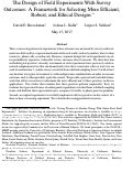 Cover page: The Design of Field Experiments With Survey Outcomes: A Framework for Selecting More Efficient, Robust, and Ethical Designs