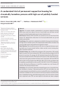 Cover page of A randomized trial of permanent supportive housing for chronically homeless persons with high use of publicly funded services