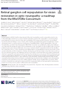 Cover page: Retinal ganglion cell repopulation for vision restoration in optic neuropathy: a roadmap from the RReSTORe Consortium.