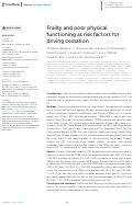 Cover page: Frailty and poor physical functioning as risk factors for driving cessation.