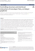 Cover page: Controlling structure and interfacial interaction of monolayer TaSe2 on bilayer graphene