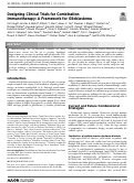 Cover page: Designing Clinical Trials for Combination Immunotherapy: A Framework for GlioblastomaCombining Immunotherapy for Glioblastoma