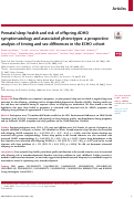 Cover page: Prenatal sleep health and risk of offspring ADHD symptomatology and associated phenotypes: a prospective analysis of timing and sex differences in the ECHO cohort